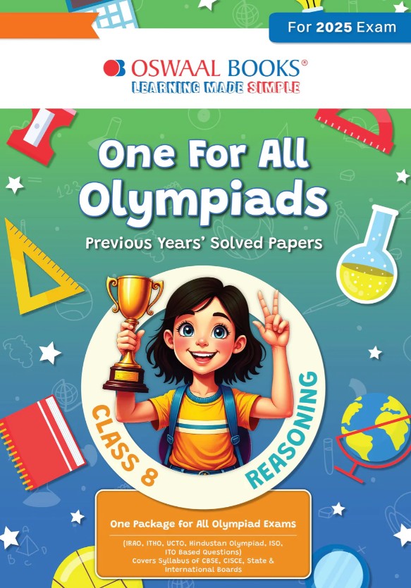 Oswaal One for All Olympiads Chapter-wise Previous Years Solved Papers, Prep-Guide Class 8 Reasoning For 2025 Exam